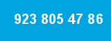 923 805 47 86 923 805 47 86
